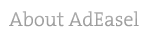 ABOUT ADEASEL